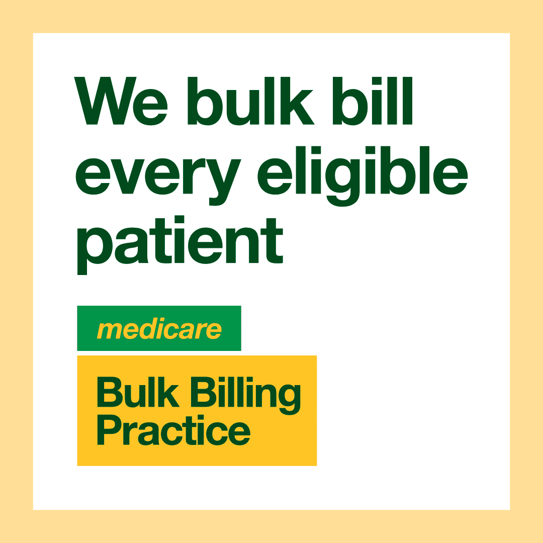We are a Medicare Bulk Billing Practice